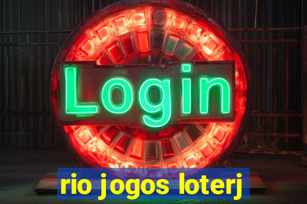 rio jogos loterj